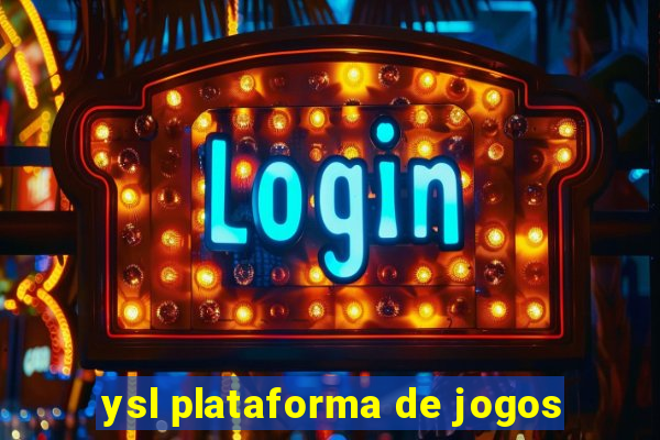 ysl plataforma de jogos